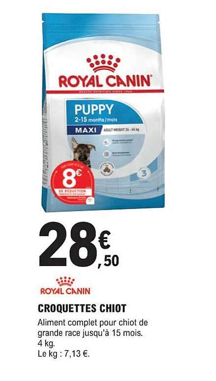 Promo Croquettes Chiot Royal Canin Chez E Leclerc Jardi ICatalogue Fr