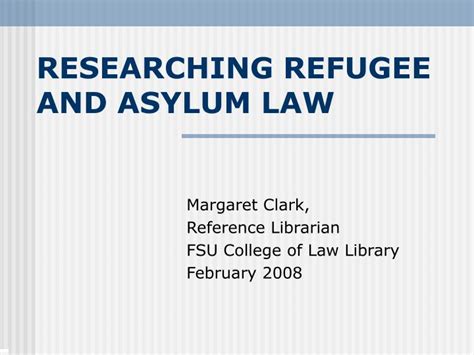Ppt Researching Refugee And Asylum Law Powerpoint Presentation Free