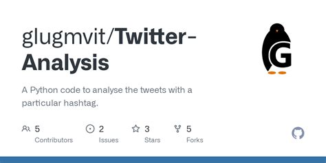 Github Glugmvit Twitter Analysis A Python Code To Analyse The Tweets