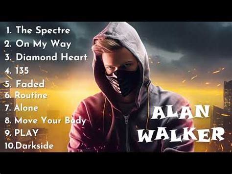 Alan Walker Best Songs 2023 - Alan Walker Greatest Hits Full Album 2023 ...