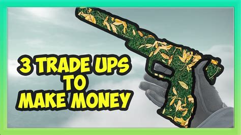 3 Trade Up Contracts To Make Money In CS GO YouTube