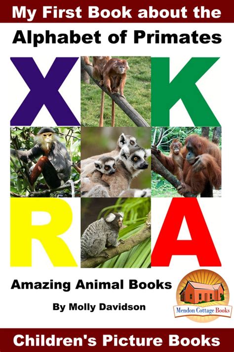 My First Book about the Alphabet of Primates - Amazing Animal Books ...