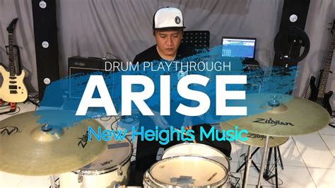 New Heights Music Arise Drum Playthrough Youtube