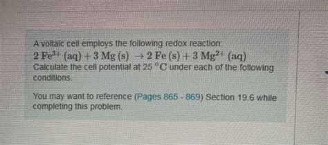 Solved A Voltaic Cell Employs The Following Redox Reaction