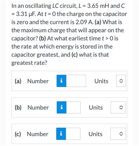 Solved In an oscillating LC circuit L 3 65mH and C 3 31μF Chegg