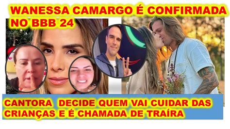 Wanessa Camargo é anunciada no BBB 24 após boatos de que teria traído a