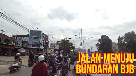 JALAN AHMAD YANI BANJARBARU ARAH BUNDARAN BANJARBARU YouTube