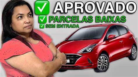 COMO COMPRAR CARRO NOVO SEM ENTRADA E PAGANDO POUCO Dicas Para