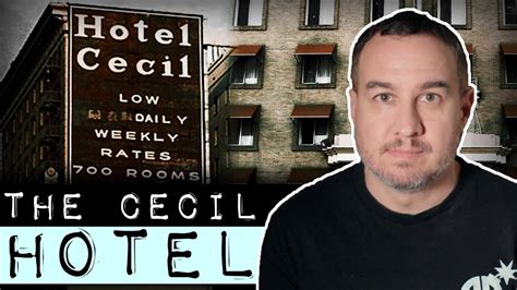 The Deadly Haunted History Of The Cecil Hotel True Crime Youtube