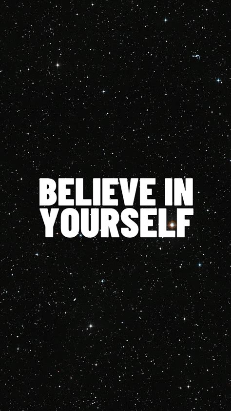 Believe In Yourself Iphone Wallpaper