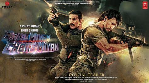 Bademiyanchotemiyan Official Trailer Akshaykumar Tigershroff Aaz Vashu And Jackky Bhagnani