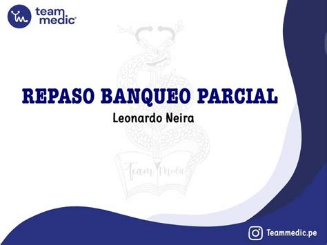 Repaso Banqueo Parcial Respiratorio Sebas Guev Udocz