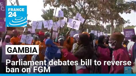 Gambian Parliament Debates Bill To Reverse Ban On Female Genital