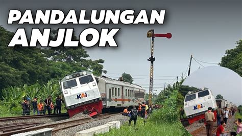 KERETA API PANDALUNGAN ANJLOK DI STASIUN TANGGULANGIN Jalur Kereta