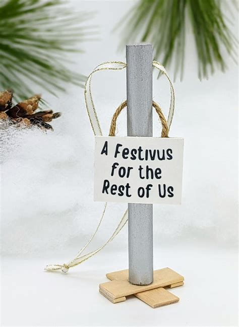 Festivus Tree Ornament, A Festivus for the Rest of Us, Tree Ornament, Aluminum Pole Ornament ...