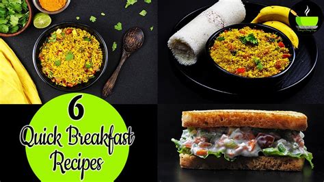 6 Instant Breakfast Recipes Indian Indian Breakfast Recipes Healthy And Quick Breakfast