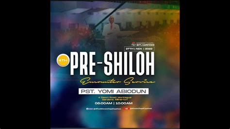 Th Pre Shiloh Encounter Service Winners Chapel Cape Town Live