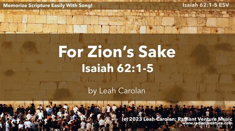 Isaiah For Zions Sake Isaiah Song Youtube