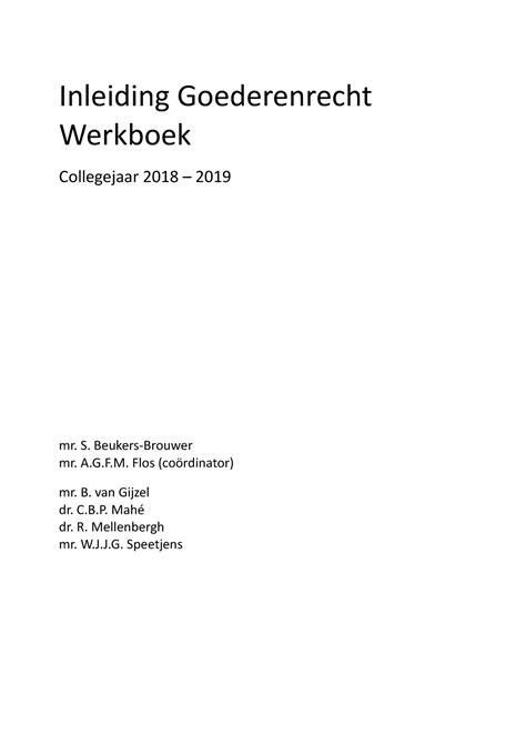 Werkgroepopdrachten Goederen Week Inleiding Goederenrecht Werkboek