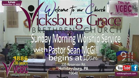 Vgbc Sunday Morning Worship Service 09 11 2022 Youtube