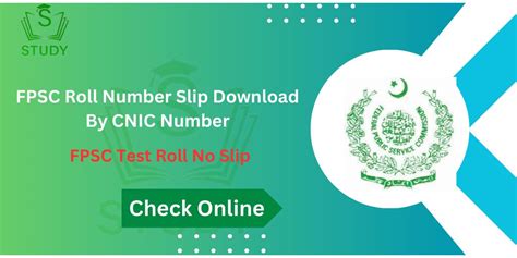 Fpsc Roll No Slip 2024 By Cnicname Download Pk