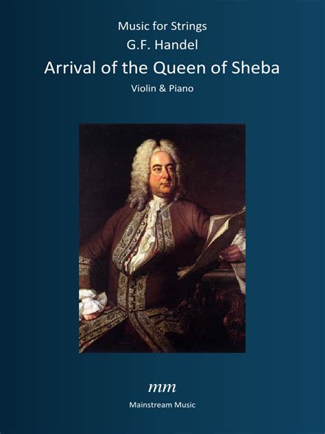 Arrival Of The Queen Of Sheba G F Handel Pdf