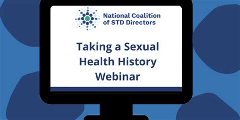 Taking A Comprehensive Sexual History Why It Matters And What Is Needed