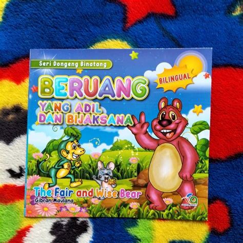 Jual Original Buku Cerita Anak Seri Dongeng Binatang Beruang Yang Adil