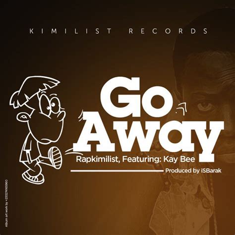 Rapkimilist features Kay Bee on 'Go Away' | News Ghana