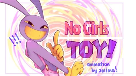 No Girls Toy Animatic Ft Jax Youtube