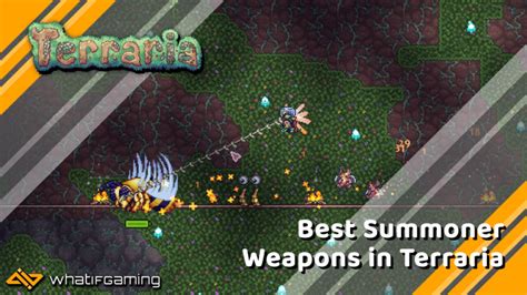 9 Best Summoner Weapons In Terraria Ranked WhatIfGaming