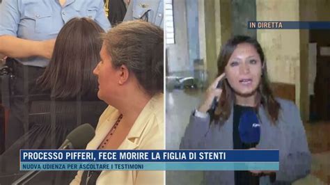 Processo Pifferi Fece Morire La Figlia Di Stenti Morning News Video