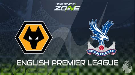 Wolves Vs Crystal Palace Preview Prediction English Premier