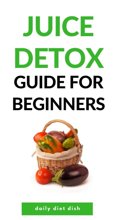 How To Do A Juice Detox- Juicing Benefits, Recipes, & Tips - Daily Diet ...