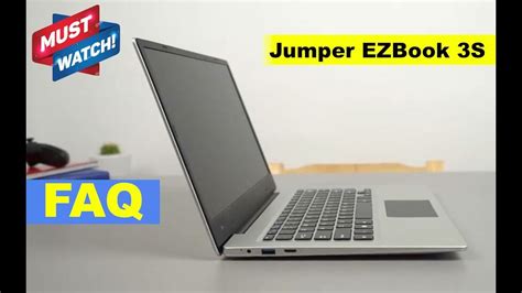 Jumper EZBOOK 3S Laptop Notebook Important FAQ Not A Review YouTube