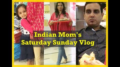 Indian Moms Saturday Sunday Vlog Banjo Inorbit Mall Shopping