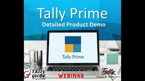 Detailed Tally Prime Demo Tally Globe Webinar Youtube