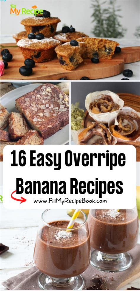 16 Easy Overripe Banana Recipes Fill My Recipe Book