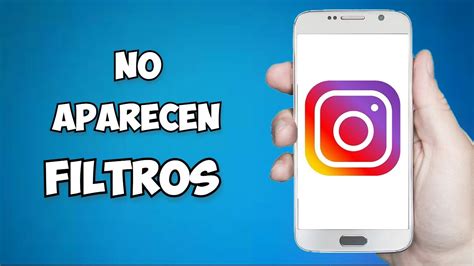 No Aparecen Los Filtros De Instagram SOLUCION 2022 YouTube