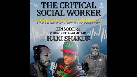 Haki Kweli Shakur On Political Prisoners Systemic Racism And Building