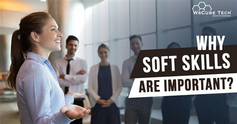 Importance Of Soft Skills