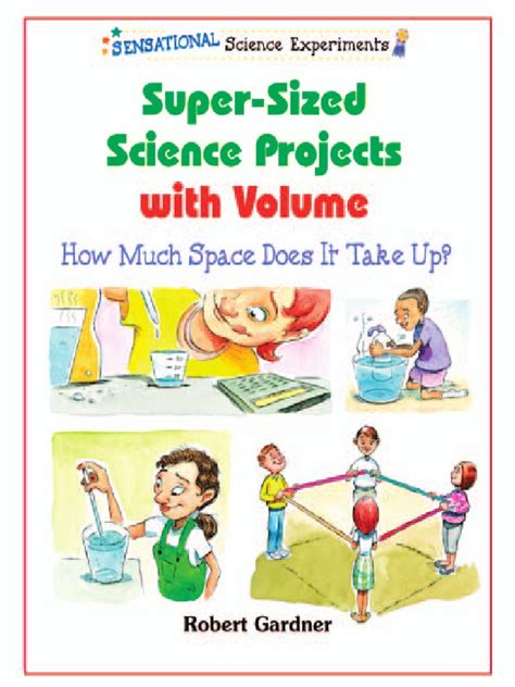 Super Sized Science Projects With Volume How Much Space Does It Take