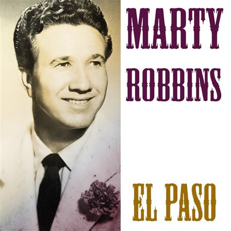 Marty Robbins El Paso Pt Lyrics Musixmatch