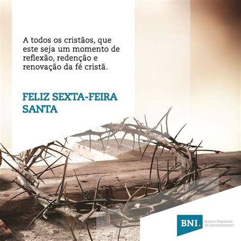 Bni Banco Nacional De Investimento On Linkedin Sextafeirasanta Abençoada