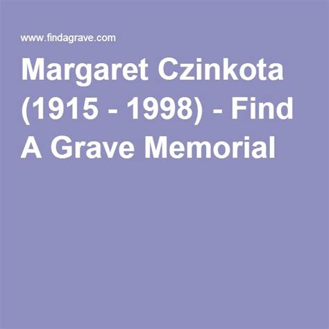 Margaret Czinkota 1915 1998 Grave Memorials Find A Grave Memories