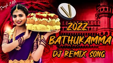 Bathukamma Dj Remix Song Telugu Dj Suresh Dj Poorna Telugudjsongs