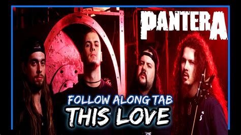 Pantera This Love Follow Along Guitar Tab Youtube