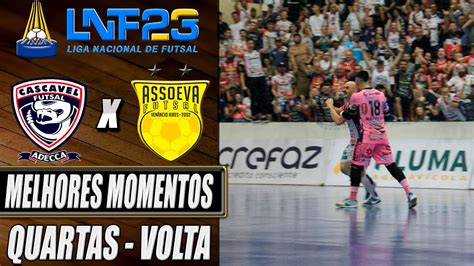 Cascavel X Assoeva Quartas De Final Jogo De Volta Lnf