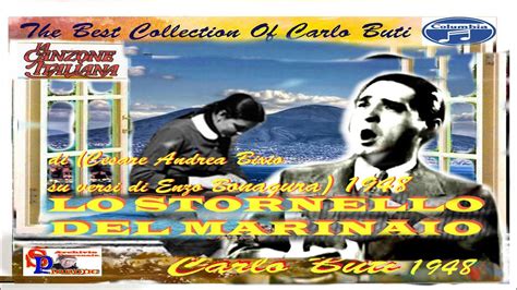 Carlo Buti LO STORNELLO DEL MARINAIO 1948 YouTube