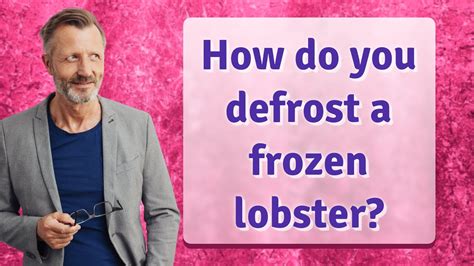 How Do You Defrost A Frozen Lobster Youtube